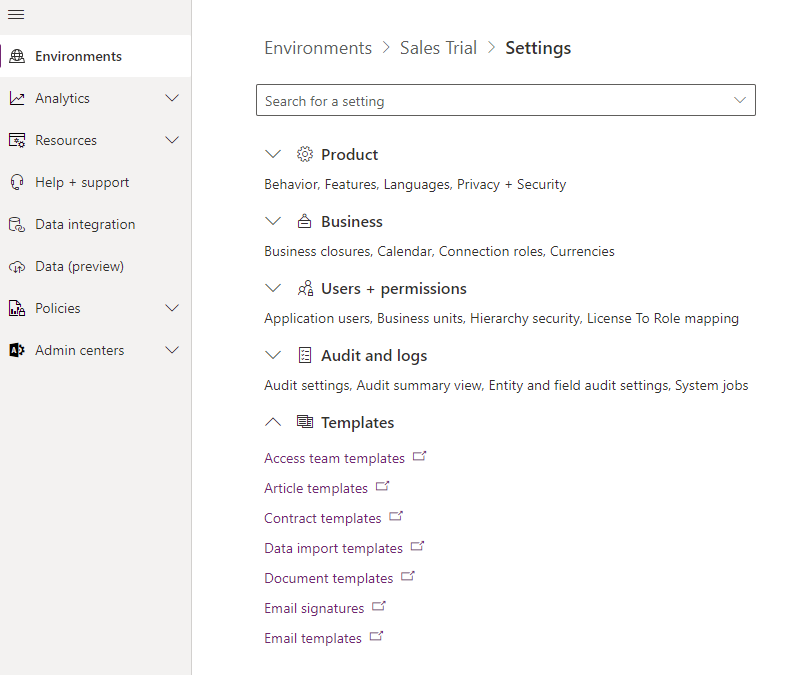 Click into each area to expand your templates settings in the power platform admin center.