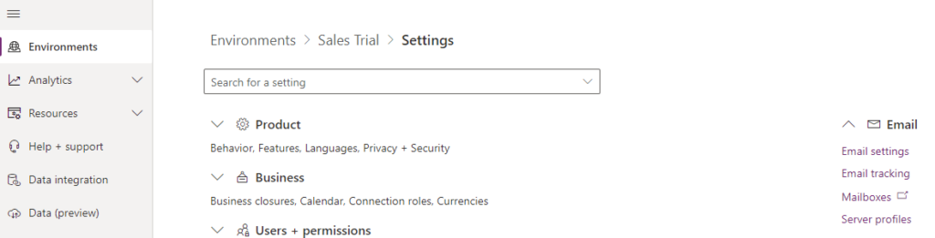 Click into each area to expand your email settings in the power platform admin center.
